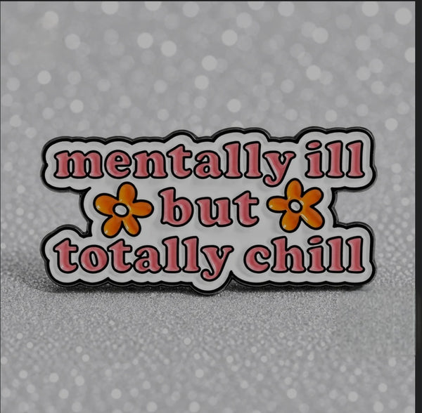 I'll Chill Enamel Brooch Pin